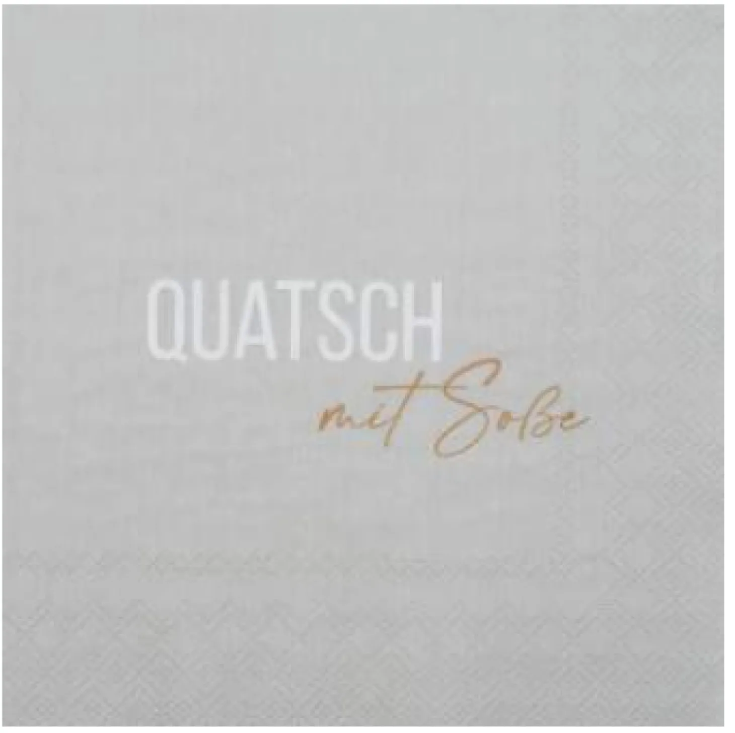 Räder Dining Serviette Quatsch mit Soße 33*33 cm grau